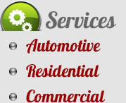 Services: Automotive, Residential, Commercial